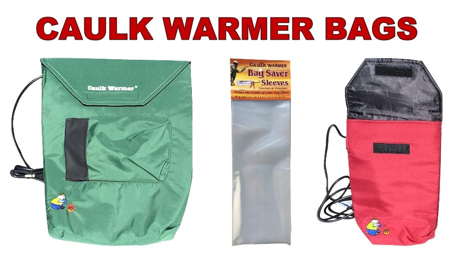 caulk warmer bags